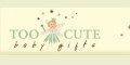 Too Cute Baby Gifts Coupons