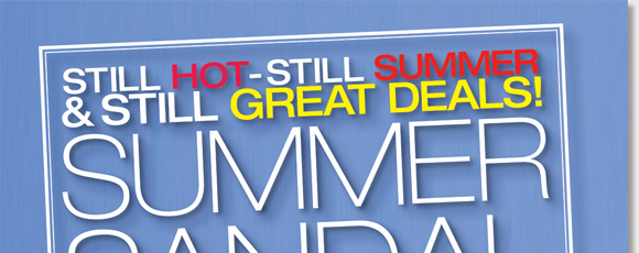 It''s still hot, still summer, and you can still get GREAT deals on summer sandals during our storewide sale! Shop now to save BIG on select men''s and women''s sandals...Enjoy the rest of the season in one of your favorite summer styles from The Walking Company!