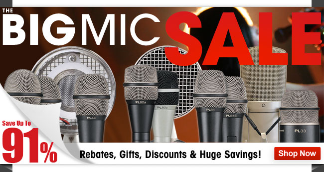 The BIG MIC SALE. Save Up To 91%.