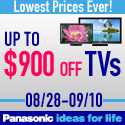 Save up to $900 off Panasonic TV's