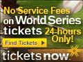 No Service Fees on World Series Tickets