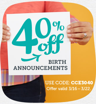 40% off Birth Announcements & Invitations