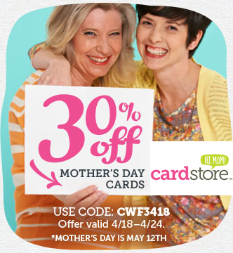 30% off Mother's Day cards PLUS Free Shipping at Cardstore