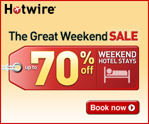 The Great Weekend Sale- save up to 70% off weekend hotel stays from Hotwire.com