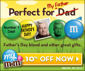 Shop mymms.com this Father's Day! Receive 10% off orders of $99 or more